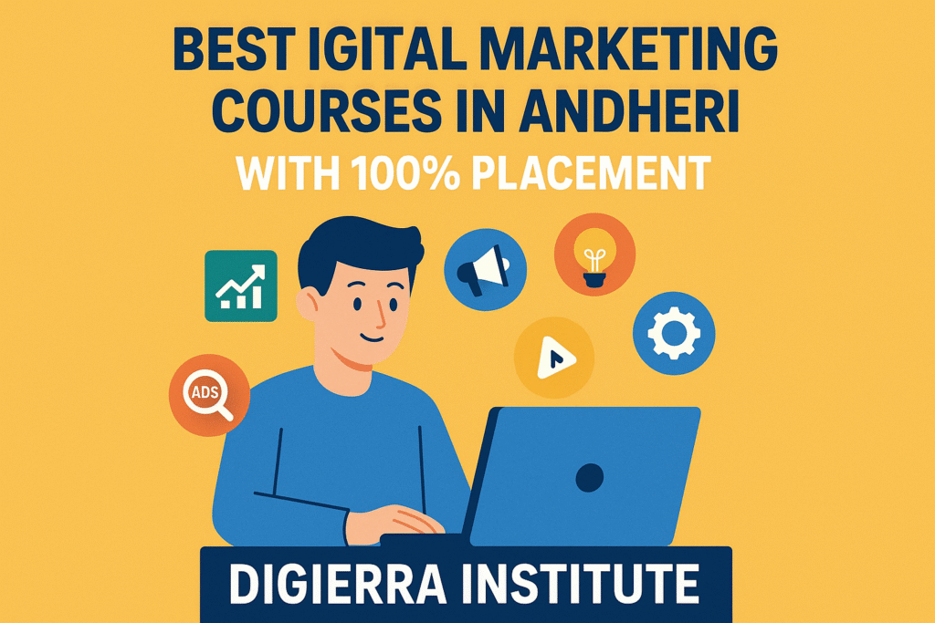 Best Digital Marketing Courses in Andheri